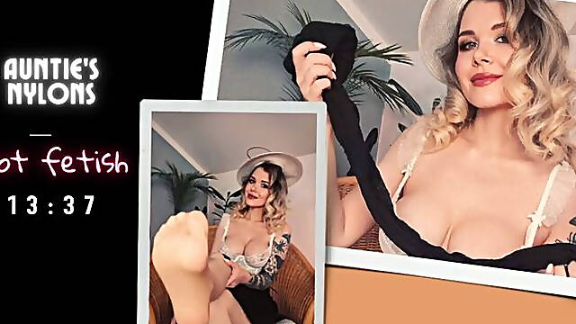 Auntie's Nylons, Foot Fetish, Boobs, Pussy, JOI
